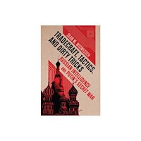 Naval Institute Press Tradecraft, Tactics, and Dirty Tricks (häftad, eng)