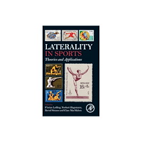 Elsevier Science Publishing Co Inc Laterality in Sports (inbunden, eng)