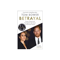 Tom Bower Betrayal (häftad, eng)