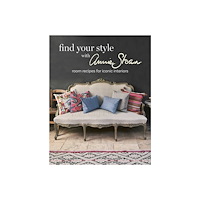 Ryland Peters & Small and CICO Books UK Find Your Style with Annie Sloan (inbunden, eng)