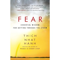 Thich Nhat Hanh FEAR: Essential Wisdom For Getting Through The Storm (q) (häftad, eng)