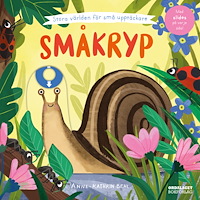 Anne-Kathrin Behl Småkryp (bok, board book)