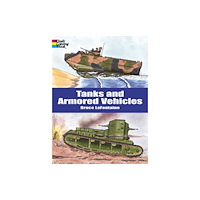 Dover publications inc. Tanks and Armored Vehicles (häftad, eng)