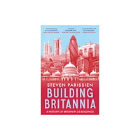 Bloomsbury Publishing PLC Building Britannia (häftad, eng)