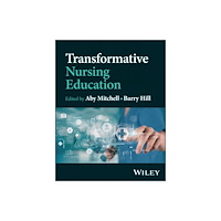John Wiley & Sons Inc Transformative Nursing Education (häftad, eng)