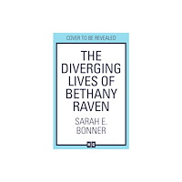 HarperCollins Publishers The Diverging Lives of Bethany Raven (häftad, eng)