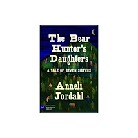 Harpercollins publishers inc The Bear Hunter's Daughters (häftad, eng)