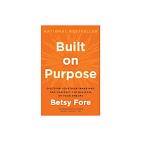 Harpercollins publishers inc Built on Purpose (inbunden, eng)