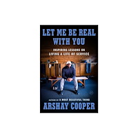 Harpercollins publishers inc Let Me Be Real with You (inbunden, eng)