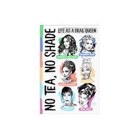 Harpercollins publishers inc No Tea, No Shade (inbunden, eng)