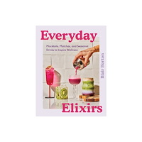 Harpercollins publishers inc Everyday Elixirs (inbunden, eng)