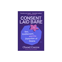Harpercollins publishers inc Consent Laid Bare (inbunden, eng)