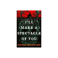 Little, Brown & Company I'll Make A Spectacle of You (häftad, eng)
