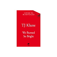 Pan Macmillan We Burned So Bright (inbunden, eng)