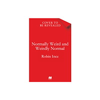 Pan Macmillan Normally Weird and Weirdly Normal (häftad, eng)