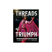 Chronicle Books Threads of Triumph (inbunden, eng)