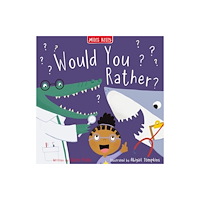 Miles Kelly Publishing Ltd Would You Rather? (häftad, eng)