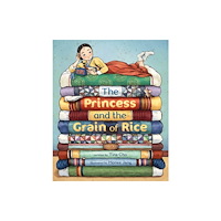 Farrar, Straus & Giroux Inc The Princess and the Grain of Rice (inbunden, eng)