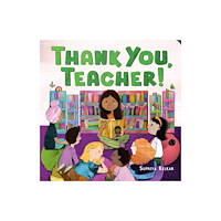 Farrar, Straus & Giroux Inc Thank You, Teacher! (bok, board book, eng)