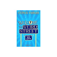 Scholastic Welcome to Weird Street (häftad, eng)