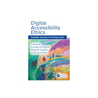 Taylor & francis ltd Digital Accessibility Ethics (häftad, eng)
