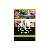 Taylor & francis ltd Music Education in Rural America (häftad, eng)