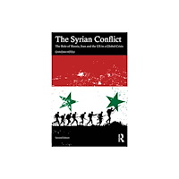 Taylor & francis ltd The Syrian Conflict (häftad, eng)