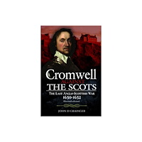 Pen & Sword Books Ltd Cromwell Against the Scots (häftad, eng)