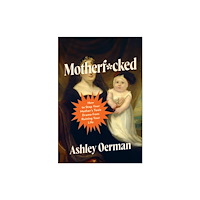 BenBella Books Motherf*cked (häftad, eng)