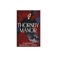 Orenda Books Thornby Manor (inbunden, eng)