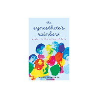 She Writes Press The Synesthete's Rainbow (häftad, eng)