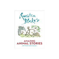 HarperCollins Publishers Quentin Blake's Amazing Animal Stories (inbunden, eng)