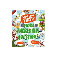 HarperCollins Publishers What Came First? – More Incredible Questions (häftad, eng)