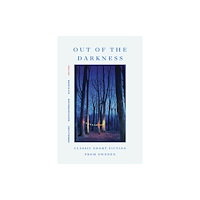 University of Minnesota Press Out of the Darkness (inbunden, eng)