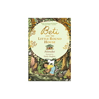 Walker Books Ltd Beti and the Little Round House (häftad, eng)