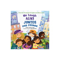 Charlesbridge Publishing,U.S. We Laugh Alike / Juntos nos reimos (häftad, eng)