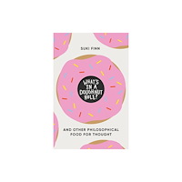 Icon Books What's in a Doughnut Hole? (häftad, eng)