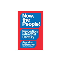 Verso Books Now, the People! Revolution in the Twenty-First Century (häftad, eng)