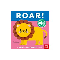 Nosy Crow Ltd What's That Noise? Roar! (bok, board book, eng)