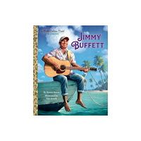 Random House USA Inc Jimmy Buffett: A Little Golden Book Biography (inbunden, eng)