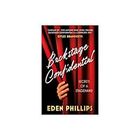 The Book Guild Ltd Backstage Confidential (häftad, eng)
