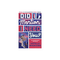 Bonnier Books Ltd Did I Mention I Need You? (The DIMILY Series) (häftad, eng)
