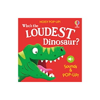Usborne Publishing Ltd Who's the Loudest Dinosaur? (bok, board book, eng)
