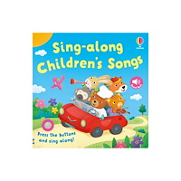 Usborne Publishing Ltd Sing-along Children's Songs (bok, board book, eng)