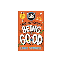 Walker Books Ltd Loki: A Bad God's Guide to Being Good (häftad, eng)