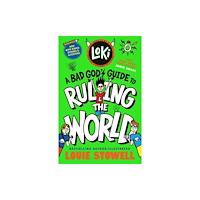 Walker Books Ltd Loki: A Bad God's Guide to Ruling the World (häftad, eng)