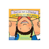 Teacher Created Materials, Inc Feet Are Not for Kicking / Los pies no son para patear Board Book (bok, board book, spa)