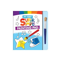 Dover publications inc. My First Super Simple™ Painting Pad (häftad, eng)