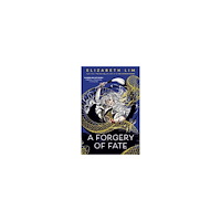 Elizabeth Lim A Forgery of Fate (häftad, eng)