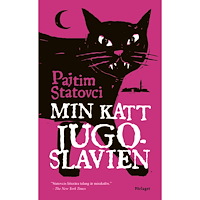 Pajtim Statovci Min katt Jugoslavien (pocket)
